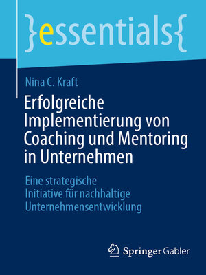 cover image of Erfolgreiche Implementierung von Coaching und Mentoring in Unternehmen